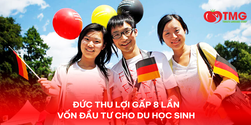 ĐỨC THU LỢI GẤP 8 LẦN VỐN ĐẦU TƯ CHO DU HỌC SINH