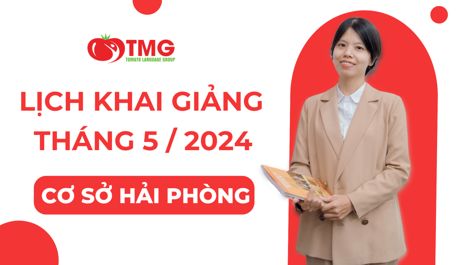 LỊCH KHAI GIẢNG THÁNG 5/2024 CỦA TOMATO CƠ SỞ LÊ CHÂN