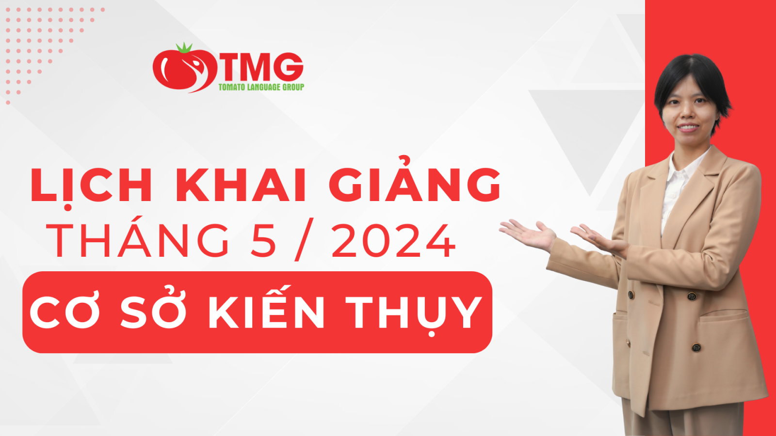 LỊCH KHAI GIẢNG THÁNG 5/2024 CỦA TOMATO CƠ SỞ KIẾN THỤY