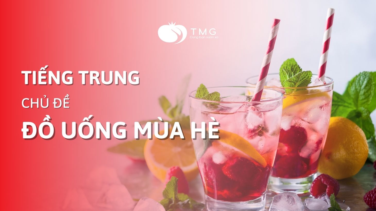 Tiếng Trung chủ đề đồ uống mùa hè