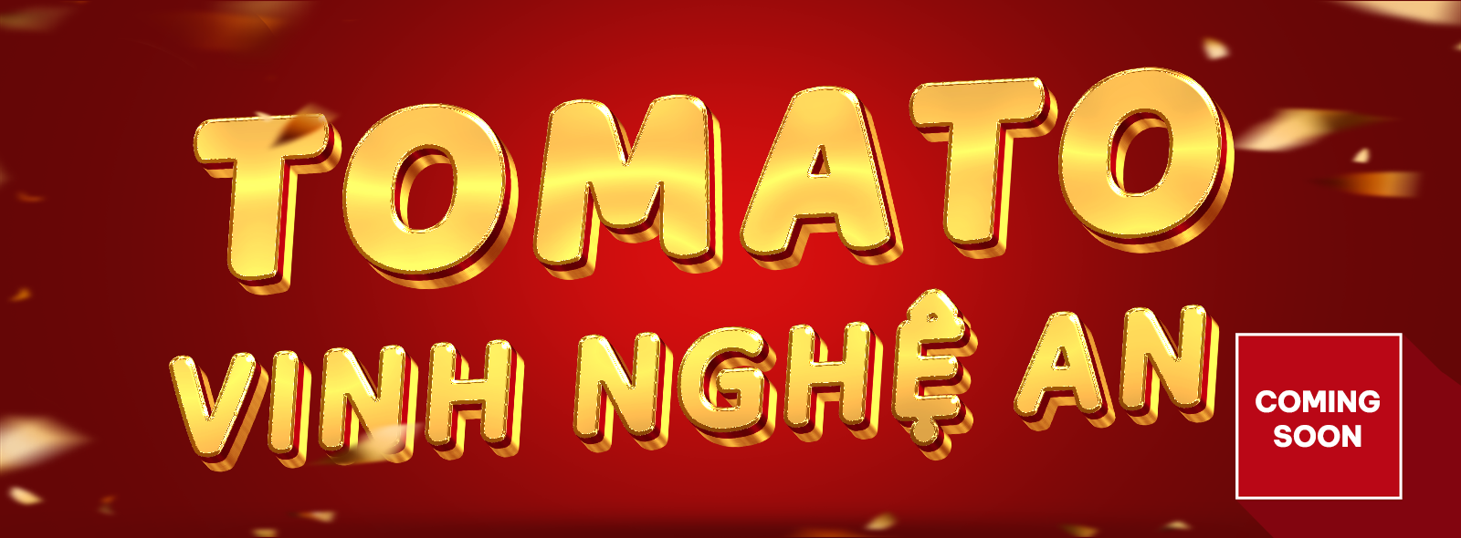 Cơ sở mới Tomato Vinh Nghệ An - Coming soon