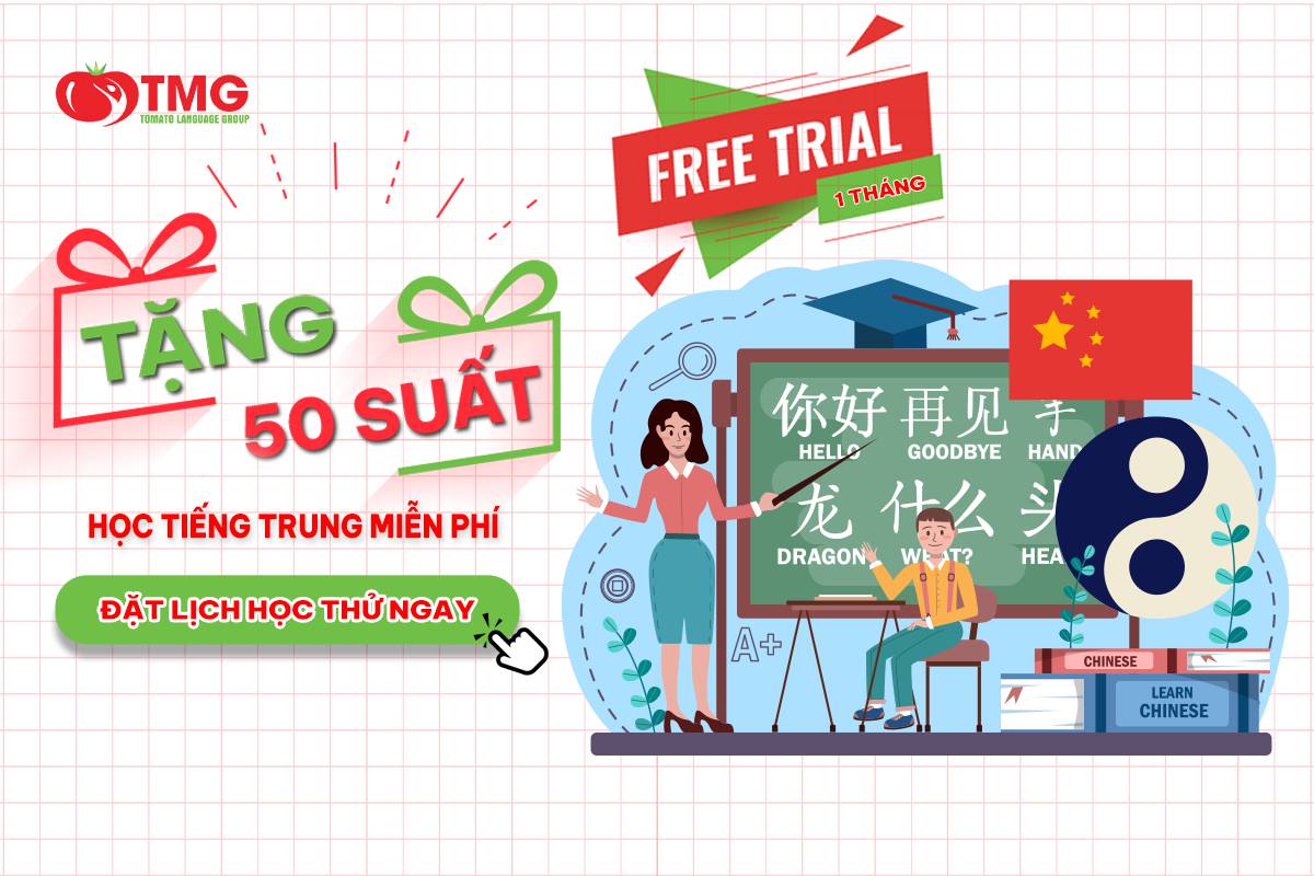 TẶNG 50 SUẤT HỌC THỬ TIẾNG TRUNG MIỄN PHÍ TẠI NGHỆ AN