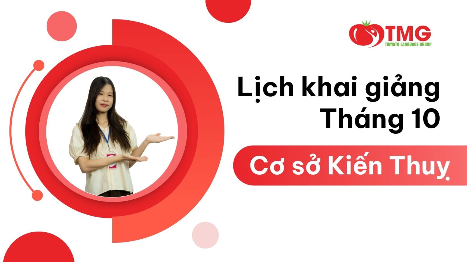LỊCH KHAI GIẢNG THÁNG 10/2024 CỦA TOMATO CƠ SỞ KIẾN THỤY