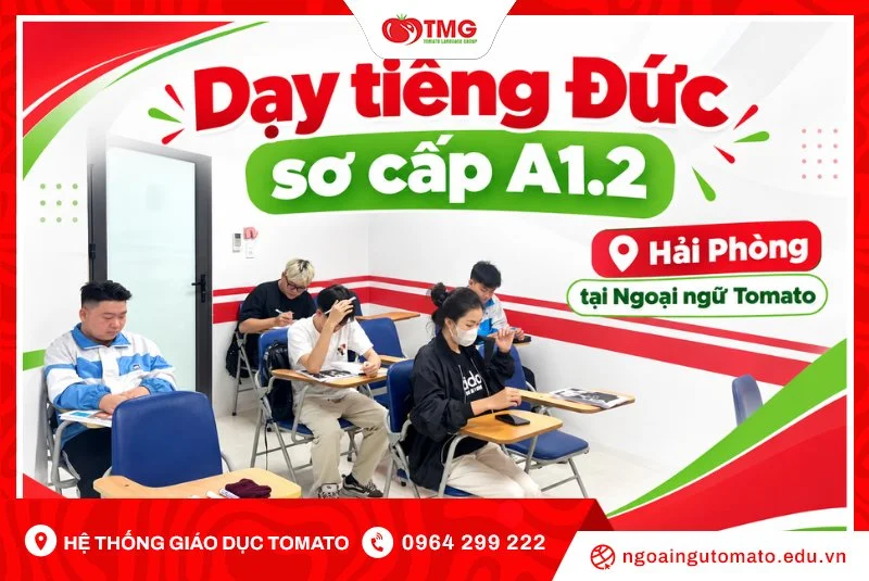 Dạy tiếng Đức sơ cấp A1.2 Hải Phòng tại Ngoại ngữ Tomato