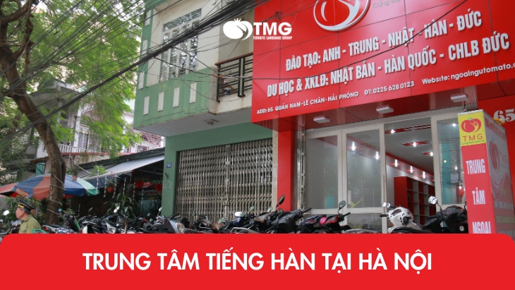 Trung tâm đào tạo tiếng Hàn tại Hà Nội