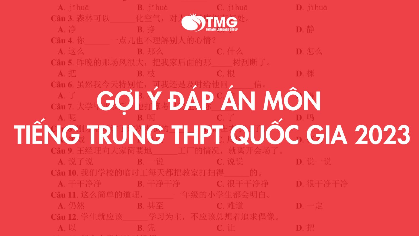Đáp án môn tiếng Trung THPTGQ 2023