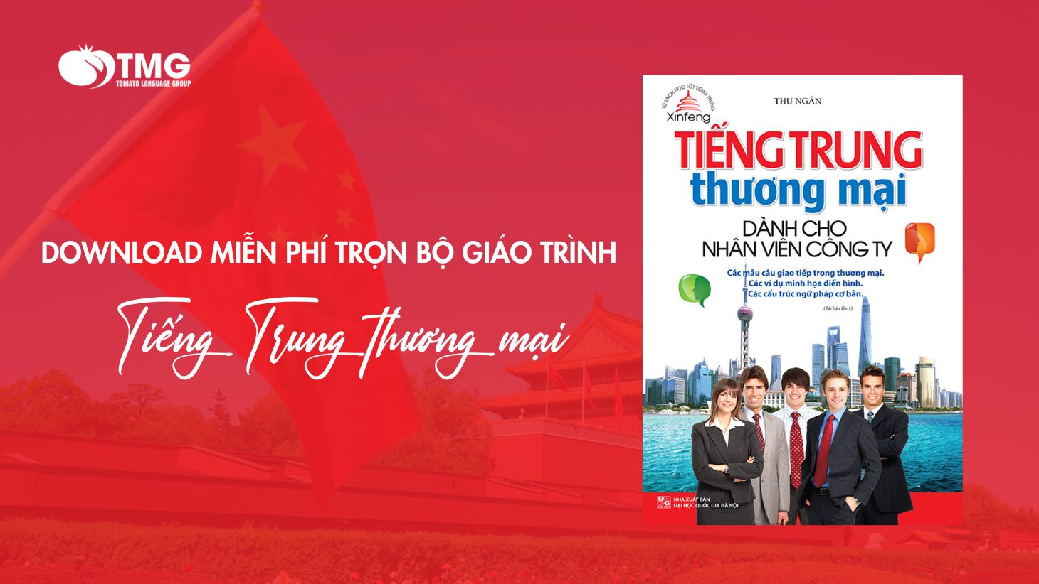 Download trọn bộ tài liệu tiếng Trung thương mại