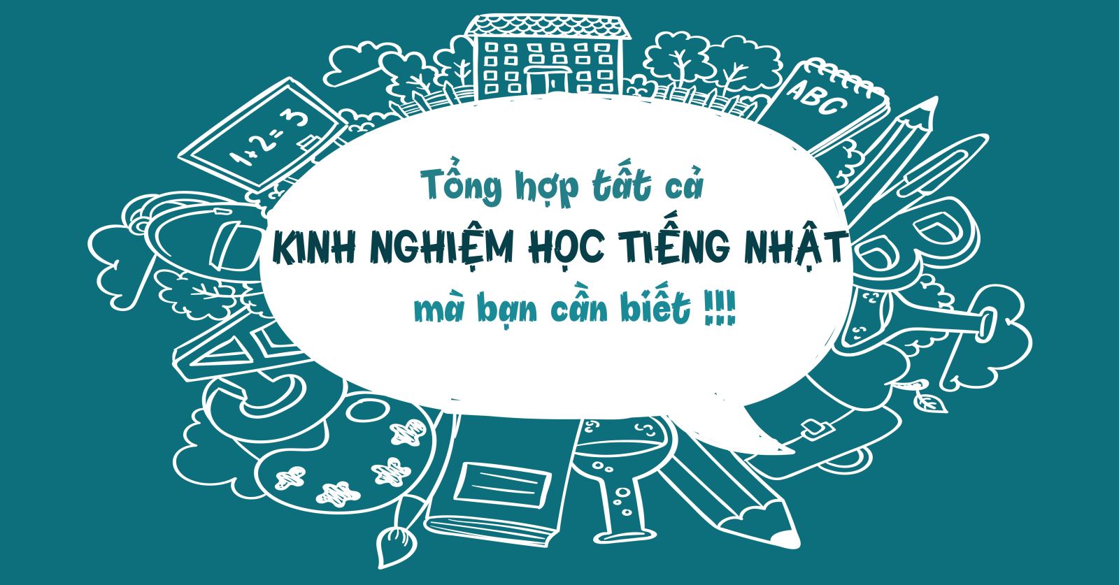 Tổng hợp những kinh nghiệm học tiếng Nhật hiệu quả