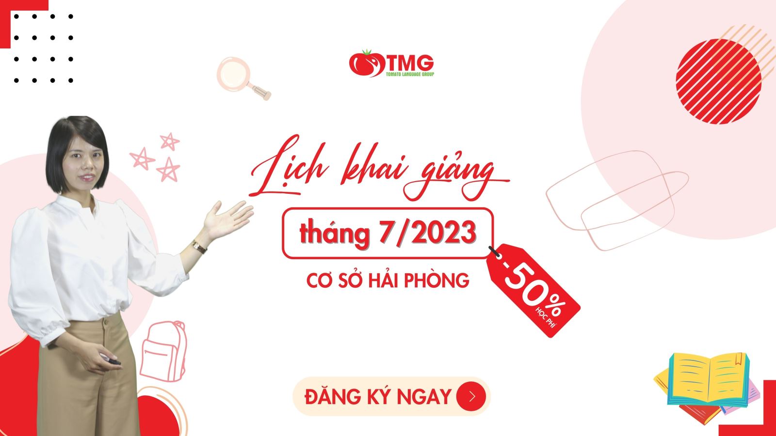 Lịch khai giảng tháng 7 năm 2023 trung tâm ngoại ngữ TOMATO cơ sở Hải Phòng