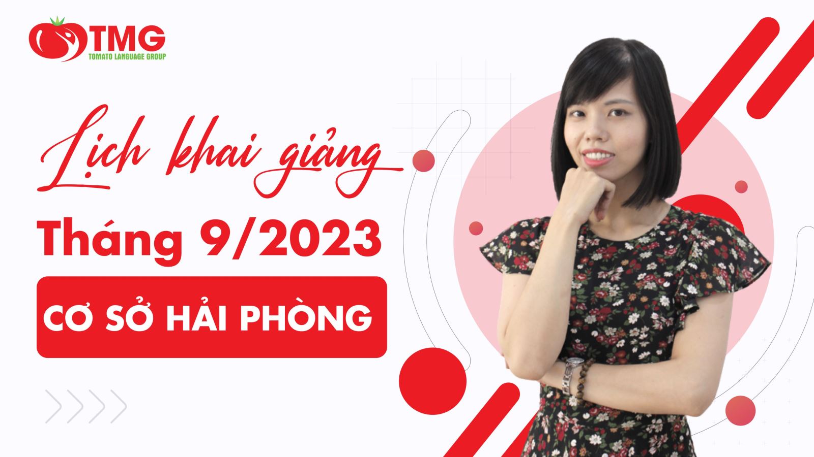 Lịch khai giảng tháng 9 năm 2023 trung tâm ngoại ngữ TOMATO cơ sở Hải Phòng 