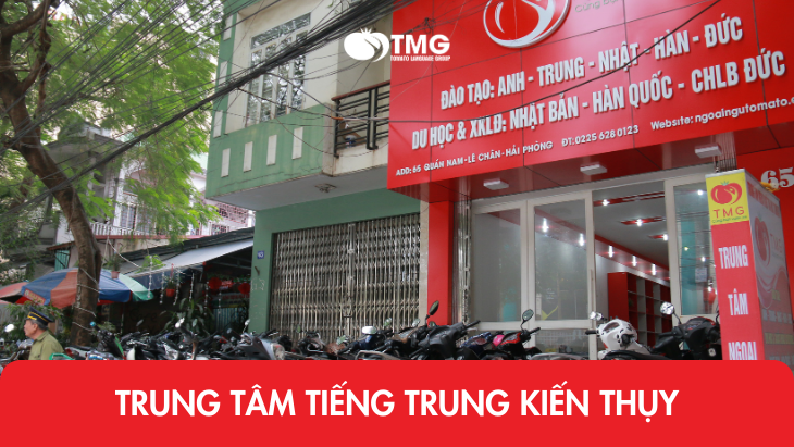 Trung tâm học tiếng Trung tại Kiến Thụy