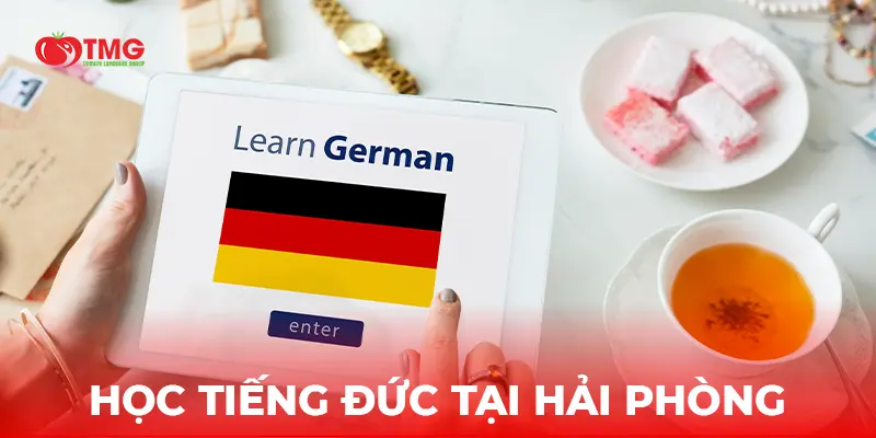 HỌC TIẾNG ĐỨC TẠI HẢI PHÒNG
