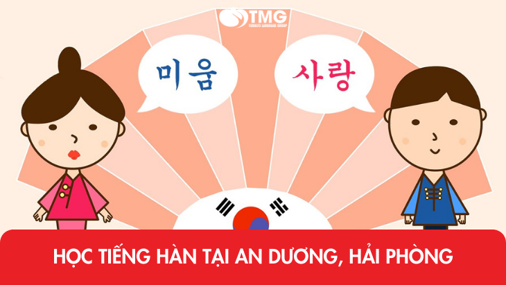Học tiếng Hàn tại An Dương, Hải Phòng