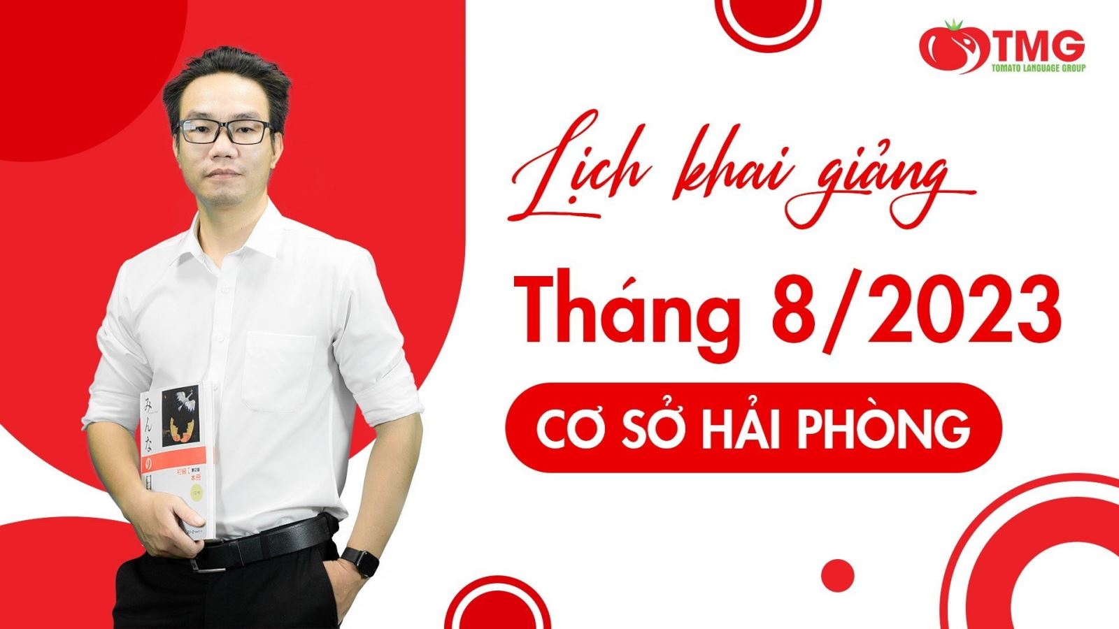 Lịch khai giảng tháng 8 năm 2023 trung tâm ngoại ngữ TOMATO cơ sở Hải Phòng