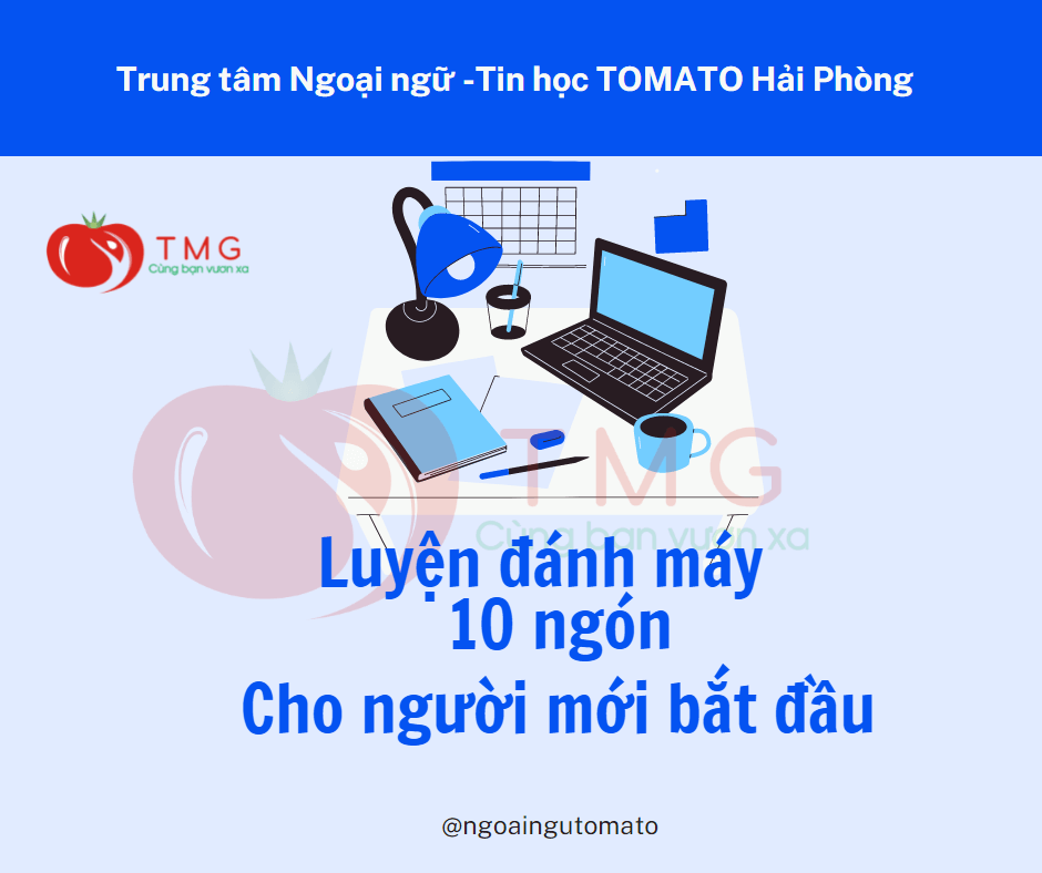 Cách luyện đánh 10 ngón cho người mới bắt đầu