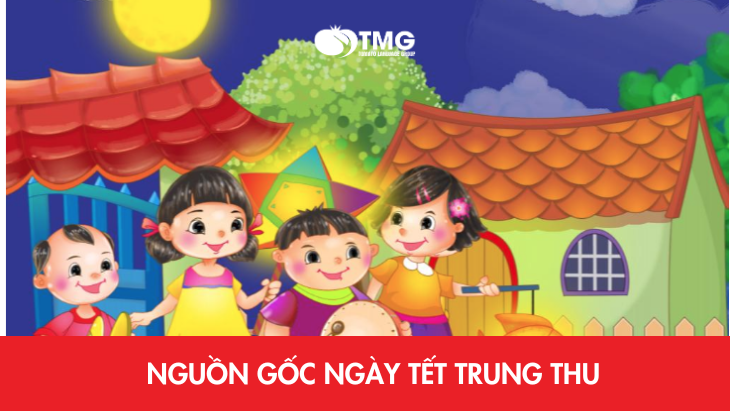 Nguồn gốc ngày Tết Trung thu