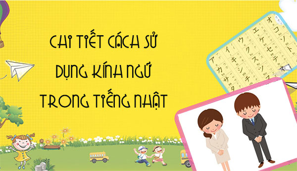 Tìm hiểu về kính ngữ trong tiếng Nhật - ngữ pháp N3