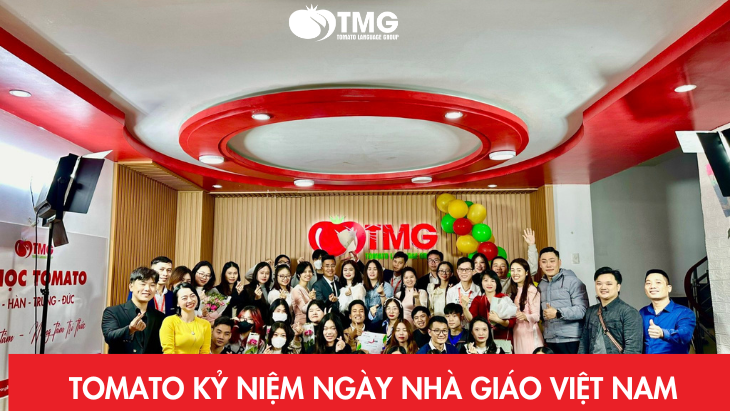 TRUNG TÂM NGOẠI NGỮ TOMATO KỶ NIỆM NGÀY NHÀ GIÁO VIỆT NAM