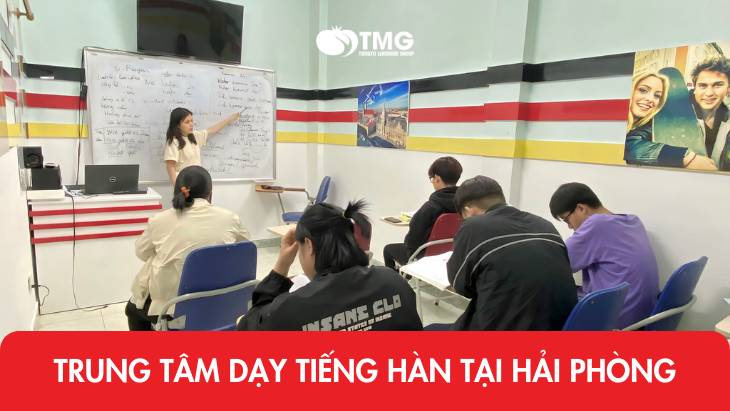 Trung tâm dạy tiếng Hàn tại Hải Phòng